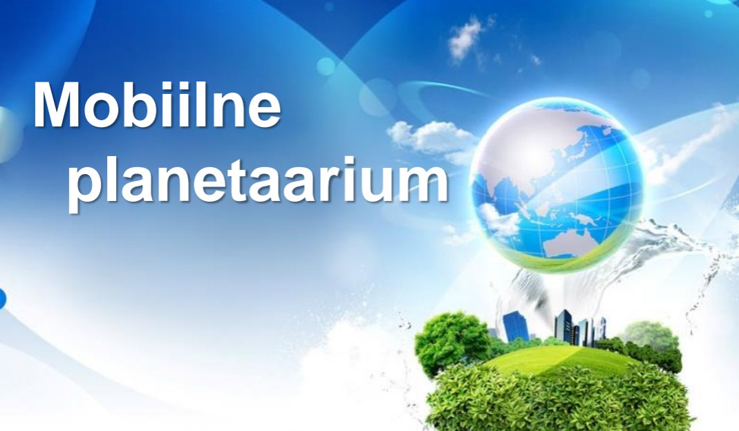 Mobiilne planetaarium / erakogu Mobiilne planetaarium / erakogu